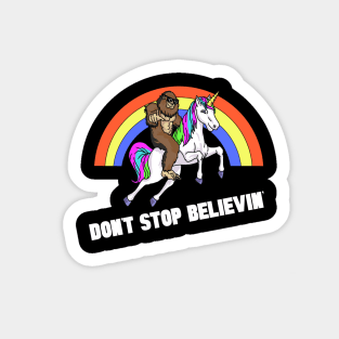 Funny Sasquatch Unicorn Don’t Stop Believin’ Sticker